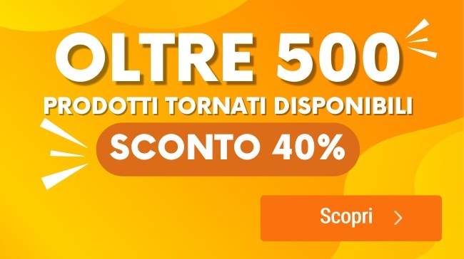 500 prodotti tornati disponibili